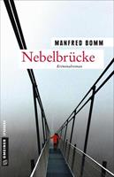 Manfred Bomm Nebelbrücke