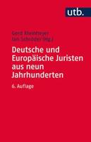 Utb GmbH Deutsche und Europäische Juristen aus neun Jahrhunderten