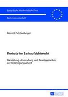 Dominik Schöneberger Derivate im Bankaufsichtsrecht