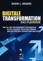 David L. Rogers Digitale Transformation. Das Playbook