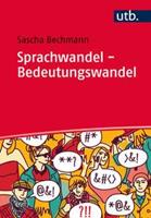 Sascha Bechmann Sprachwandel - Bedeutungswandel