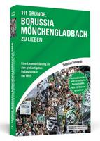 Sebastian Dalkowki 111 Gründe, Borussia Mönchengladbach zu lieben