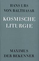 Hans U. Balthasar Kosmische Liturgie