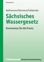 Wolf-Dieter Dallhammer, Bernd Dammert, Kurt Fassbender, Clau Sächsisches Wassergesetz