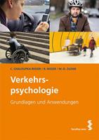 Christine Chaloupka-Risser, Ralf Risser, Wolf Dietrich Zuzan Verkehrspsychologie