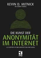 Kevin Mitnick Die Kunst der Anonymität im Internet