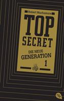 Robert Muchamore Der Clan / Top Secret. Die neue Generation Bd.1