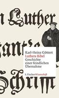 Karl-Heinz Göttert Luthers Bibel