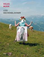 Lois Hechenblaikner Volksmusik