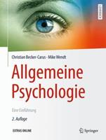 Christian Becker-Carus, Mike Wendt Allgemeine Psychologie