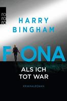 Harry Bingham Fiona: Als ich tot war