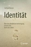 Gerhard Danzer Identität