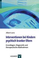 Albert Lenz Interventionen bei Kindern psychisch kranker Eltern