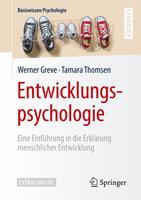 Werner Greve, Tamara Thomsen Entwicklungspsychologie