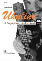 Funk Peter Ukulino - 15 Fingerpicking Hits für Ukulele