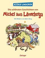 Astrid Lindgren Die schönsten Geschichten von Michel aus Lönneberga