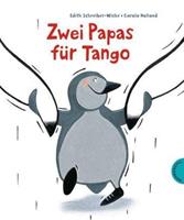 Edith Schreiber-Wicke Zwei Papas für Tango