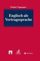 Volker Triebel, Stefan Vogenauer Englisch als Vertragssprache