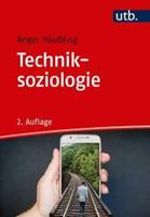 Roger Häussling Techniksoziologie