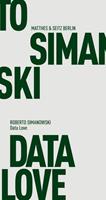 Roberto Simanowski Data Love