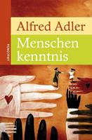 Alfred Adler Menschenkenntnis