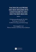 Peter Lang GmbH, Internationaler Verlag der Wissenschaften Nachschlagewerk des Reichsgerichts – Gesetzgebung des Deutschen Reichs