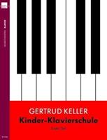 Gertrud Keller Kinder-Klavierschule / Kinder-Klavierschule (Band 1)