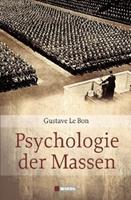 Gustave Le Bon Psychologie der Massen