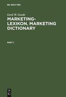 Gerd W. Goede Marketing-Lexikon. Marketing Dictionary