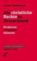 Lucius Teidelbaum Die christliche Rechte in Deutschland