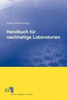 Markus Bauch, Thomas Brock, Egbert Dittrich, Eberhard Dü Handbuch für nachhaltige Laboratorien