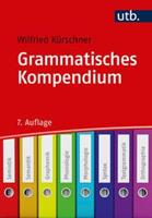 Wilfried Kürschner Grammatisches Kompendium