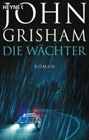 John Grisham Die Wächter