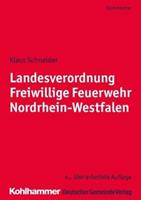 Klaus Schneider Landesverordnung Freiwillige Feuerwehr Nordrhein-Westfalen