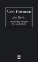 Ulrich Horstmann Das Untier