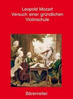 Wolfgang Amadeus Mozart Versuch einer gründlichen Violinschule