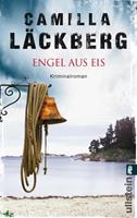 Camilla Läckberg Engel aus Eis / Falck und Hedström Krimis Bd. 5