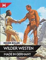Reiner Boller Wilder Westen Made in Germany