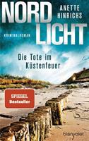 Anette Hinrichs Nordlicht - Die Tote im Küstenfeuer