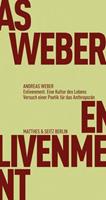Andreas Weber Enlivenment. Eine Kultur des Lebens
