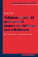 Stefan Heil Religionsunterricht professionell planen, durchführen und reflektieren