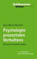 Hans-Werner Bierhoff Psychologie prosozialen Verhaltens