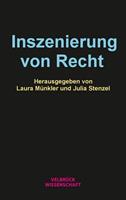 Velbrück Inszenierung von Recht