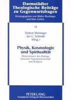 Peter Lang GmbH, Internationaler Verlag der Wissenschaften Physik, Kosmologie und Spiritualität