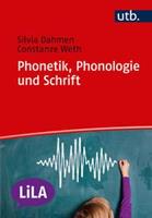 Silvia Dahmen, Constanze Weth Phonetik, Phonologie und Schrift