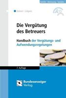 Horst Deinert, Kay Lütgens Die Vergütung des Betreuers