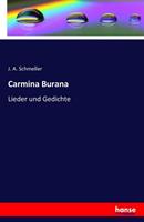 J. A. Schmeller Carmina Burana