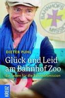 Dieter Puhl Glück und Leid am Bahnhof Zoo