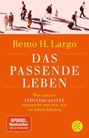 Remo H. Largo Das passende Leben