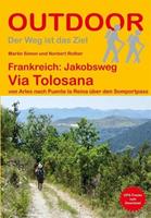 Martin Simon, Norbert Rother Frankreich: Jakobsweg Via Tolosana mit Camino Aragonés, Spanien